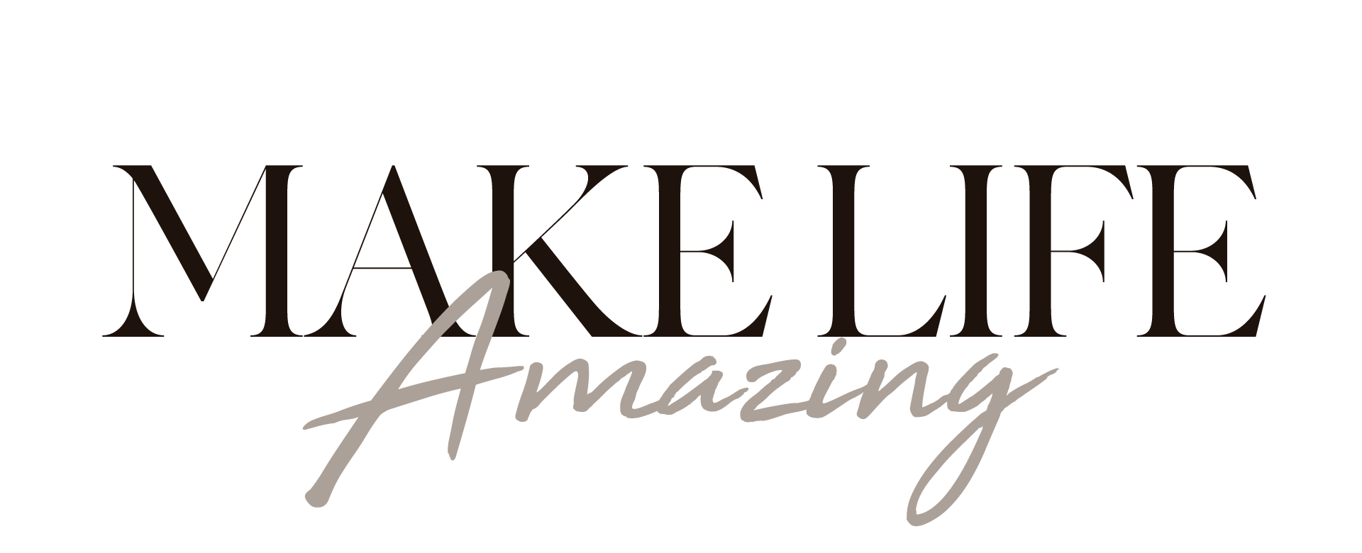 MAKE LIFE AMAZING! – charlybeautyy